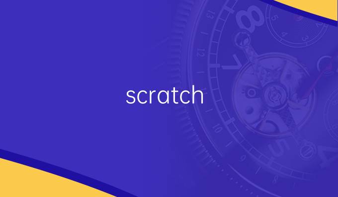 scratch