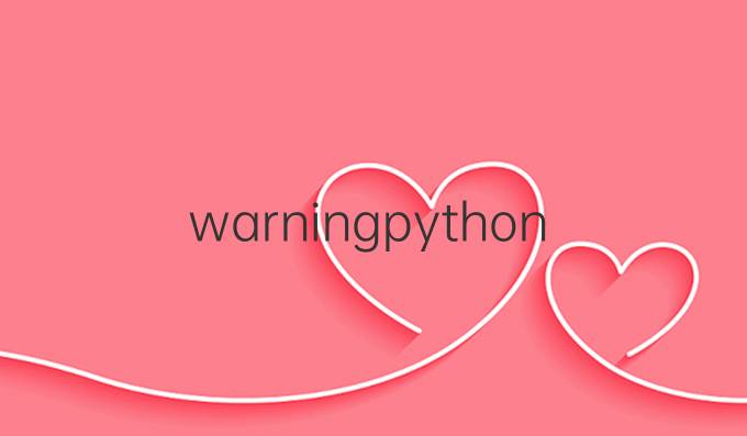 warningpython
