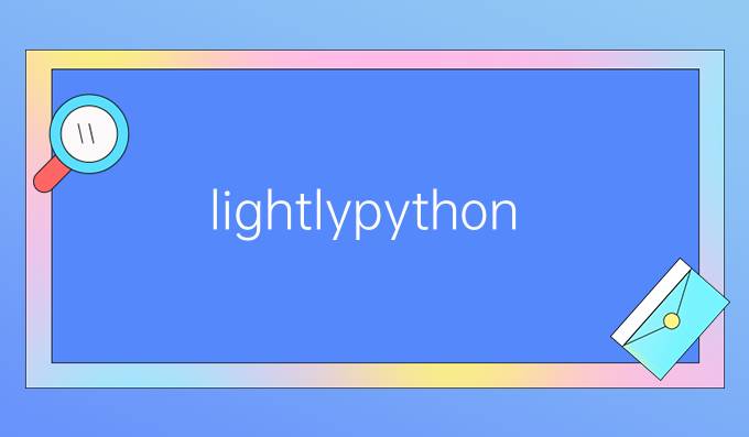 lightlypython