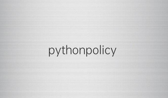 pythonpolicy